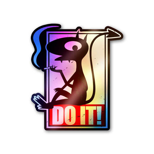 Do It Holographic Sticker