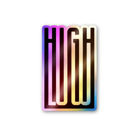 High Low Holographic Stickers | STICK IT UP