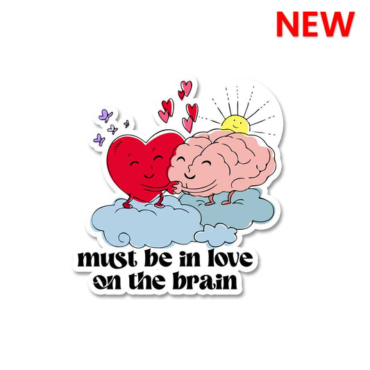 Must Be In Love Sticker