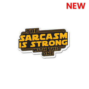 The Sarcasm Is Strong With This One  Sticker