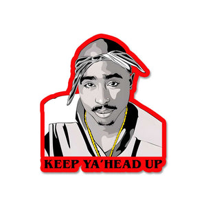 Keep Ya'Head Up Sticker