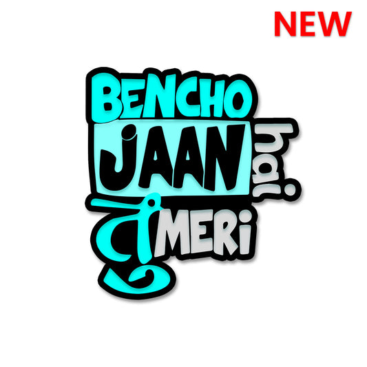 Bencho Jaan Hai Tu Meri Sticker