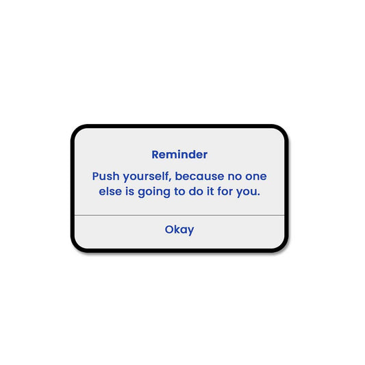 Push Yourself  Sticker