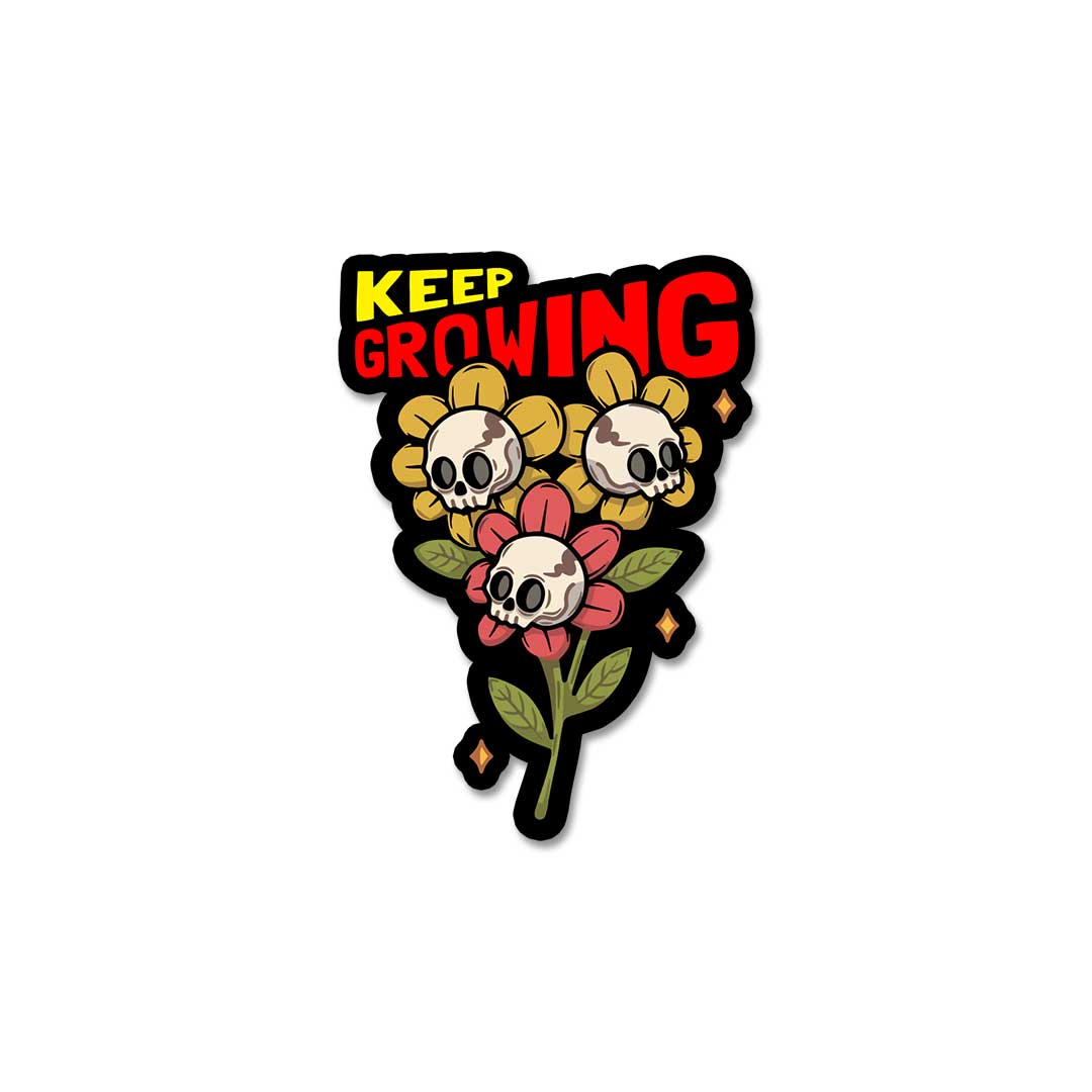 Keep Growing  Sticker