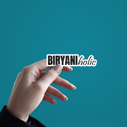 Biryaniholic Sticker