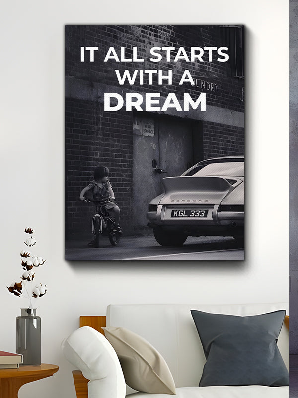 It All Start With A Dream Canvas Art