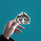 Adventure Is Out There  Sticker