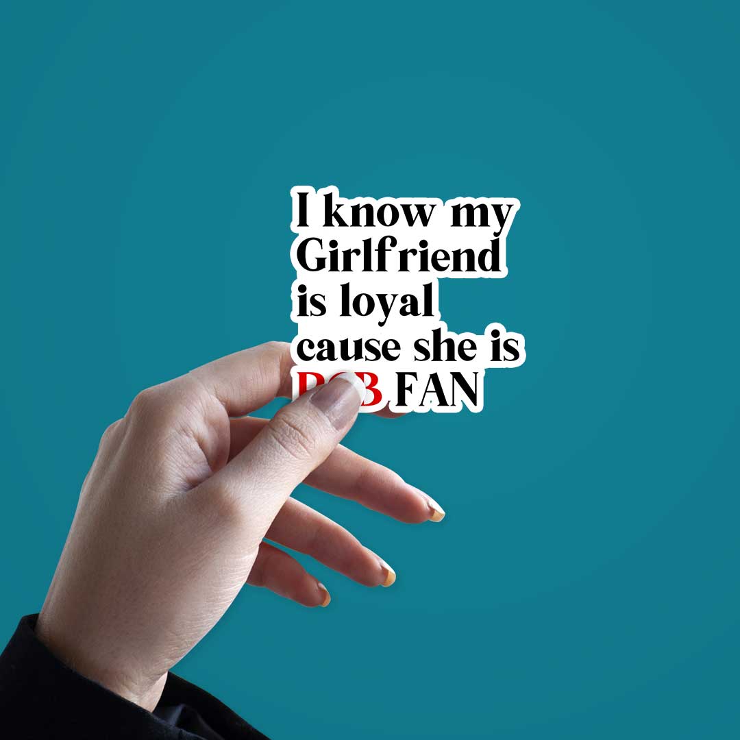 Girlfriend Is Rcb Fan Sticker