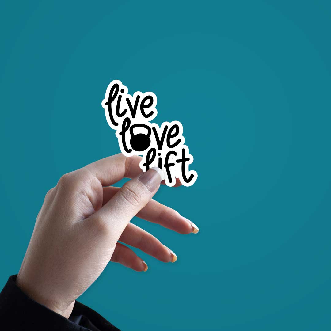 Live Love Lift  Sticker