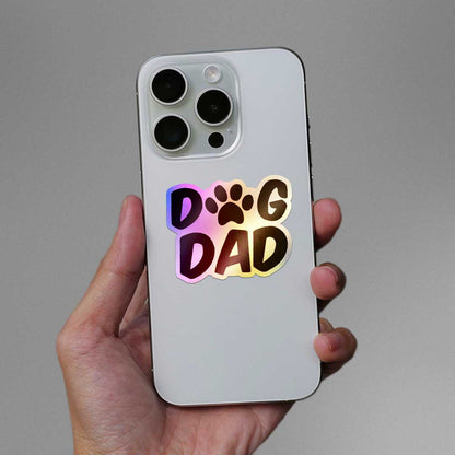 Dog Dad Holographic Sticker