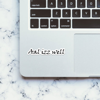 Aal Izz Well  Sticker