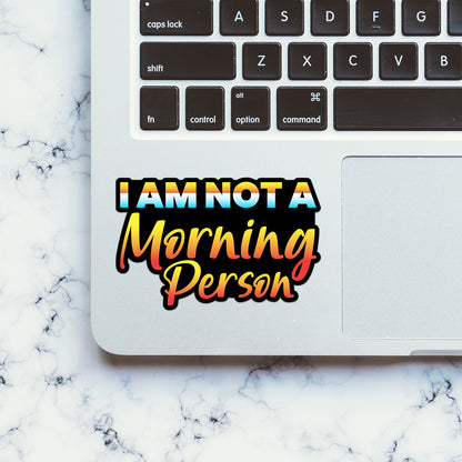 Morning Person Sticker