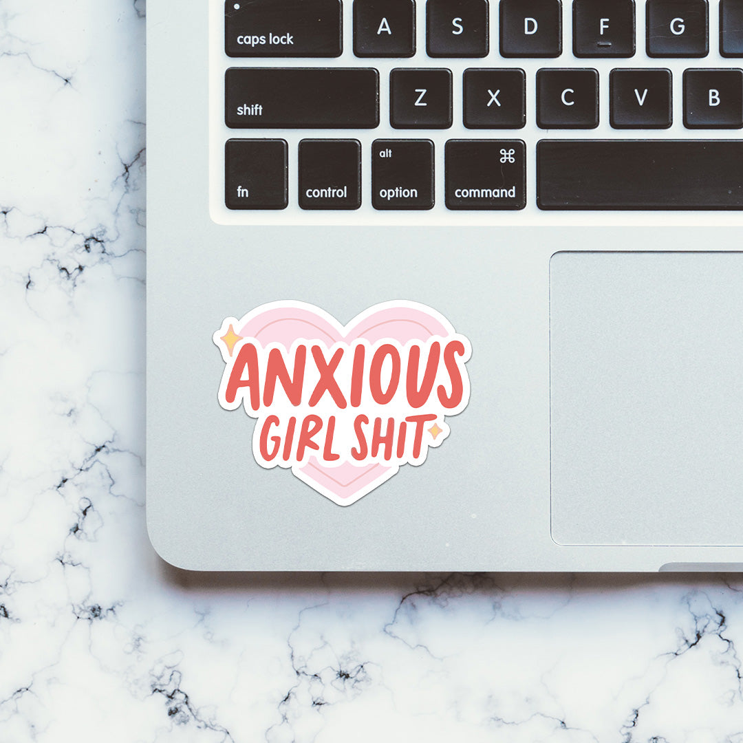 Anxious Girl Shit Sticker