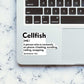 Cellfisht  Sticker