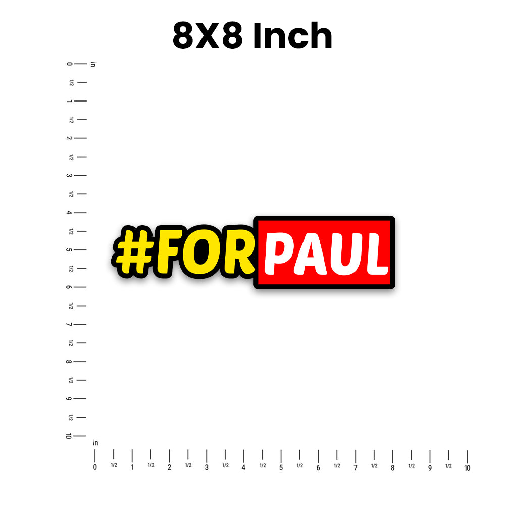 For Paul  Bumper Sticker