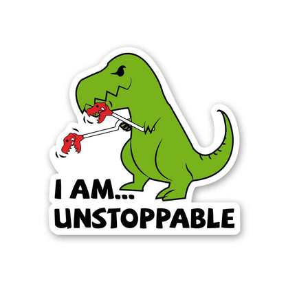 I Am Unstoppable Sticker