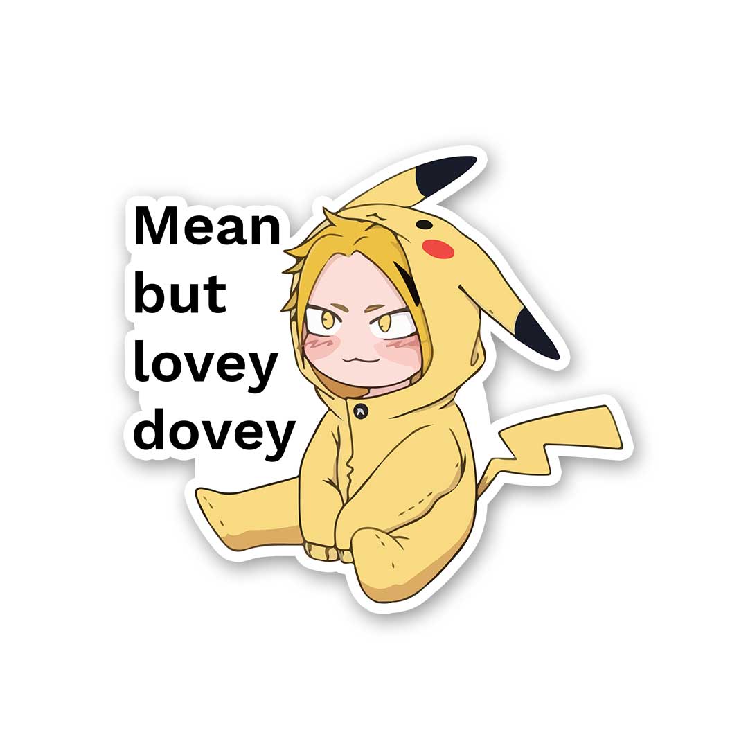 Mean But Lovely Dovey Sticker