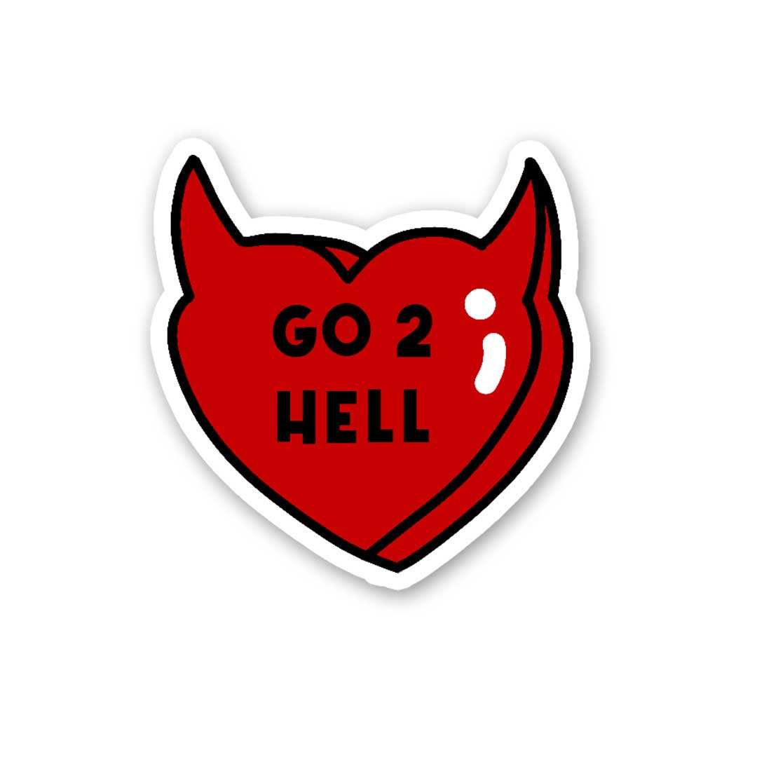 Go 2 Hell Sticker