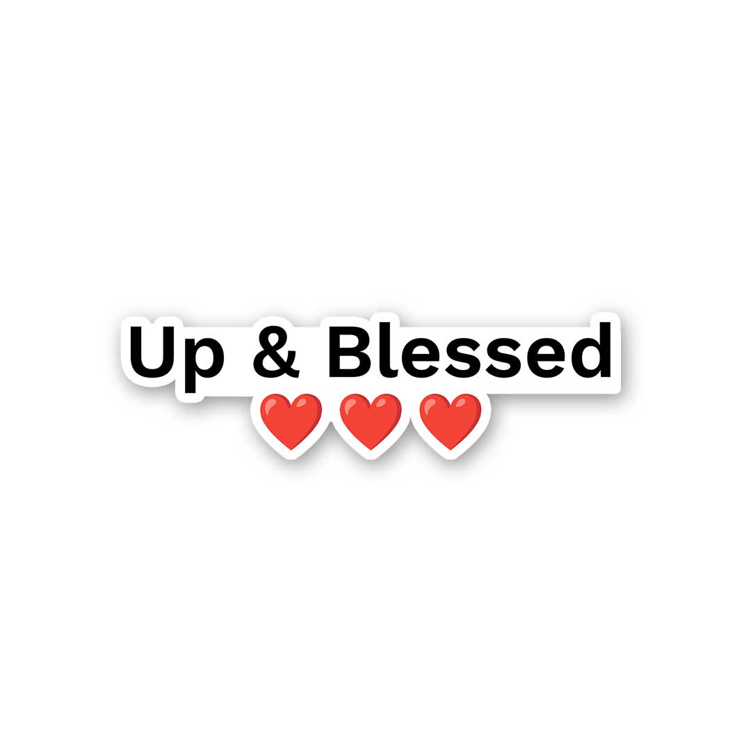 Up & Blessed Sticker