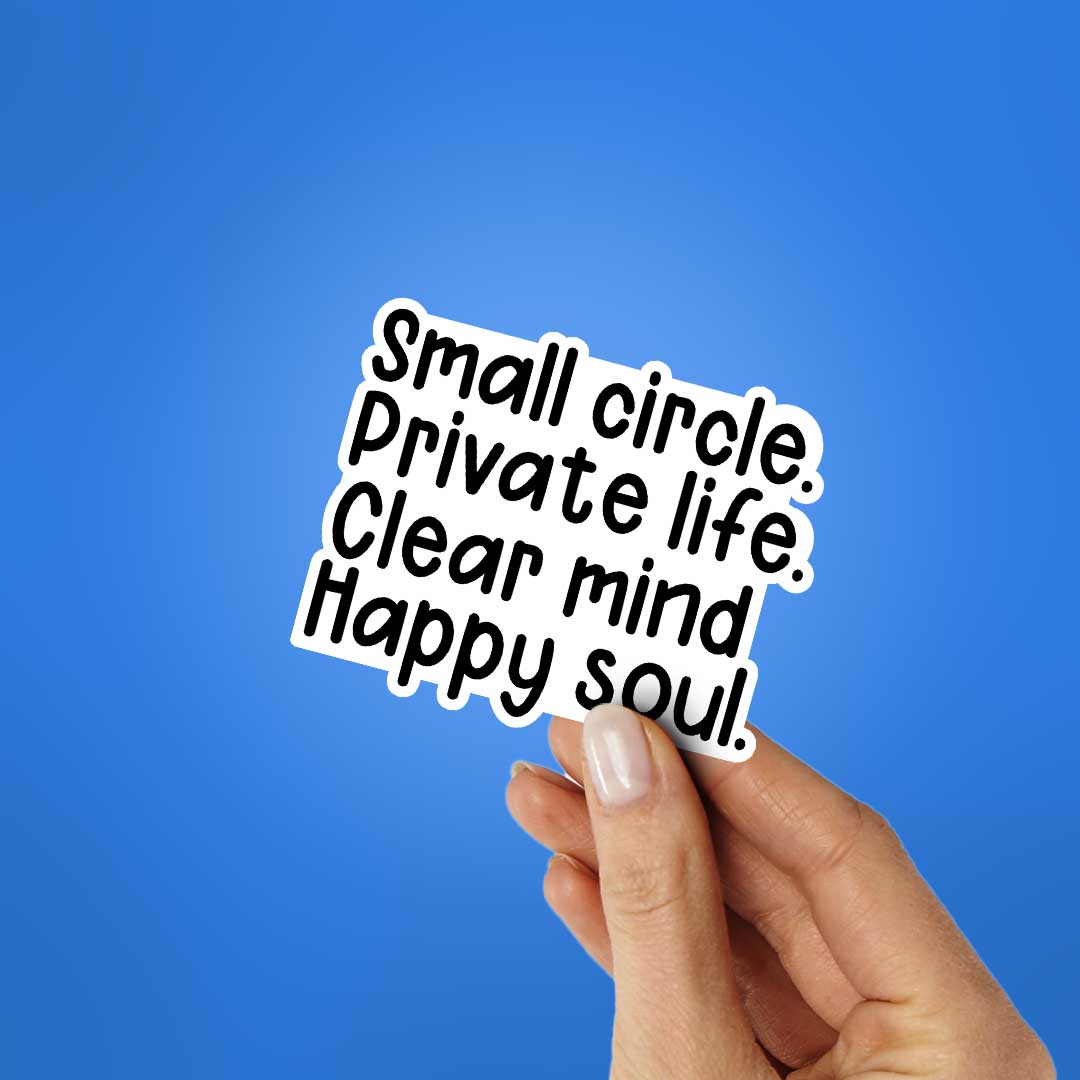 Small Circle Private Life Sticker