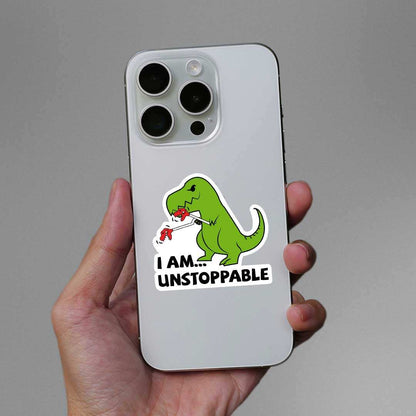 I Am Unstoppable Sticker