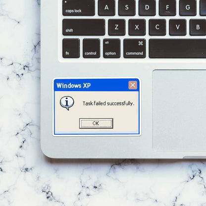 Task Failed Successfully Sticker