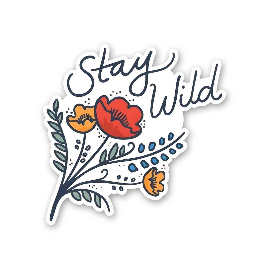 Stay Wild 0.1 Sticker