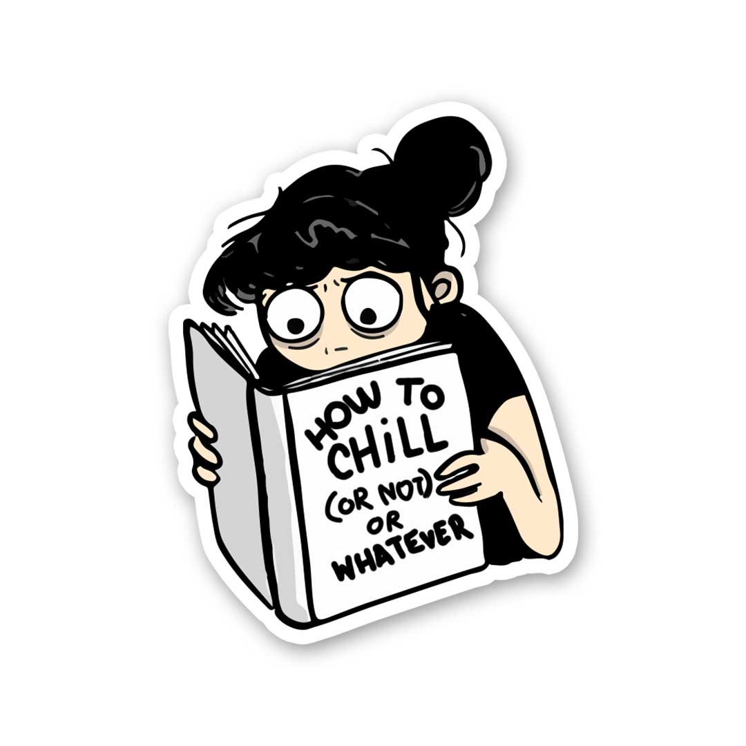 How To Chill Sticker