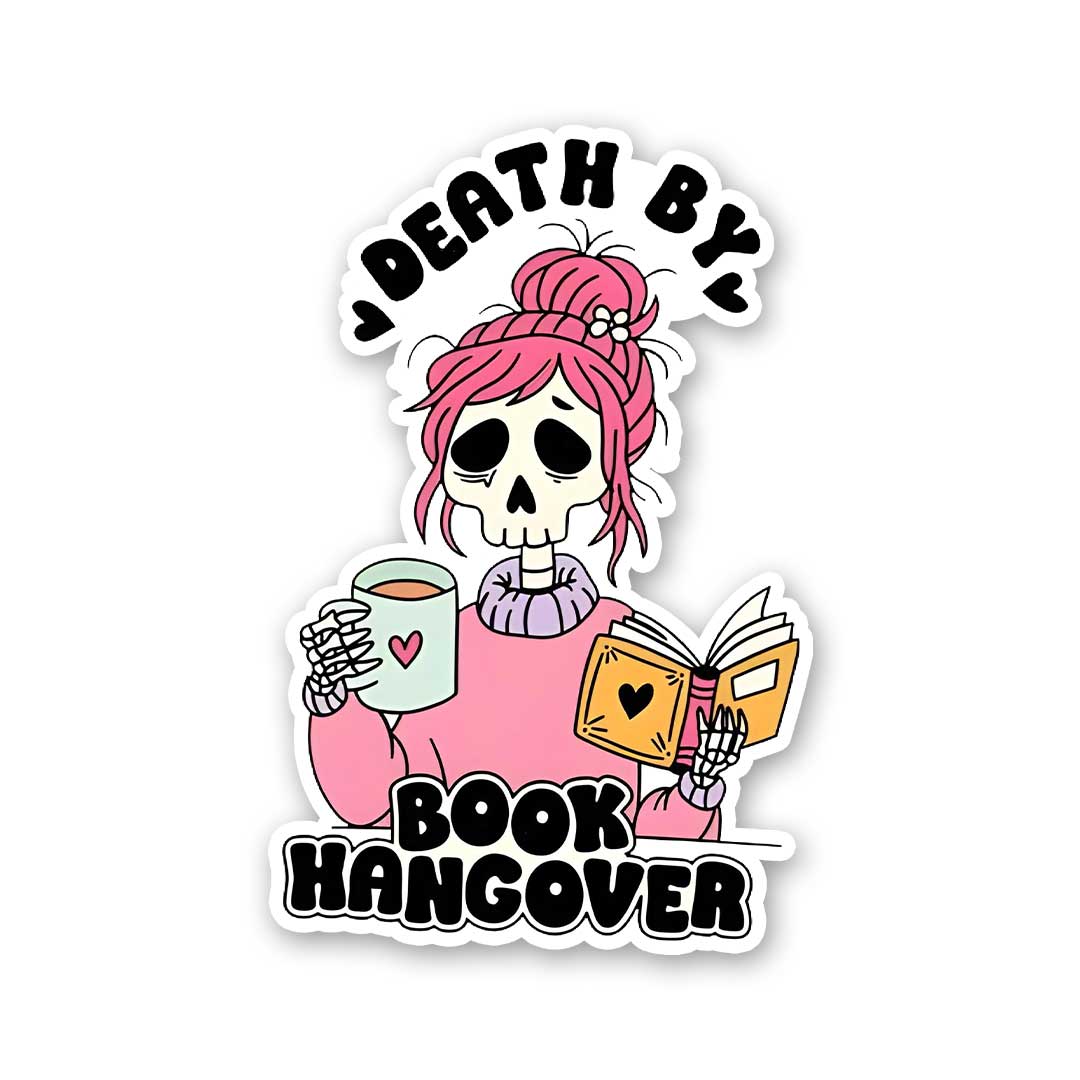 Death By Book Hangover Sticker