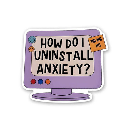 How Do I Uninstall Anxiety Sticker