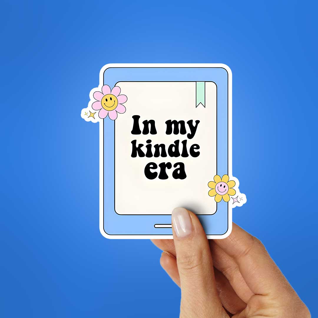 In My Kindle Era Sticker