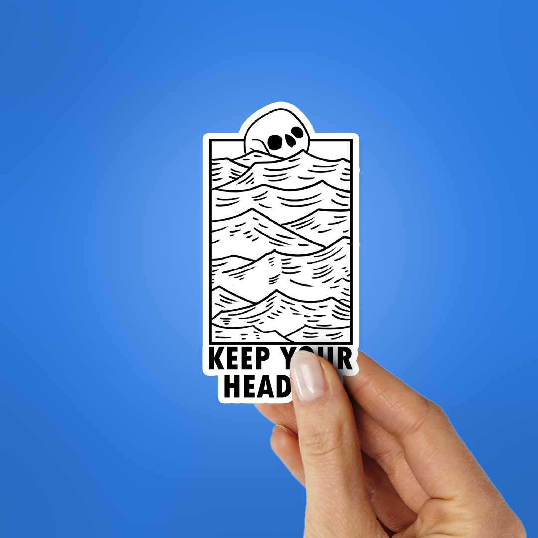 Keep Your Head Up Sticker