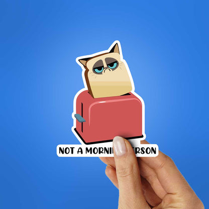 Not A Morning Person Sticker