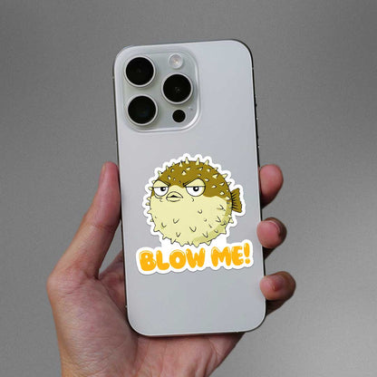 Blow Me Sticker