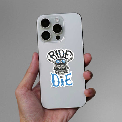 Ride Or Die Sticker