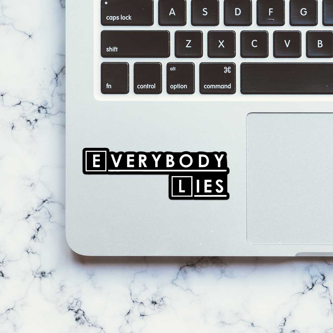 Everybody Lies Sticker