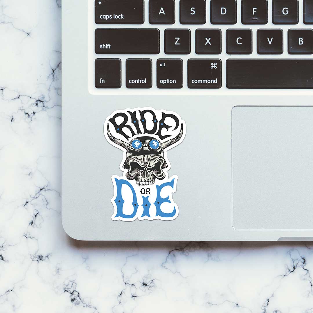 Ride Or Die Sticker