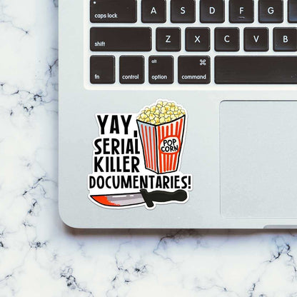 Serial Killer Documentaries Sticker