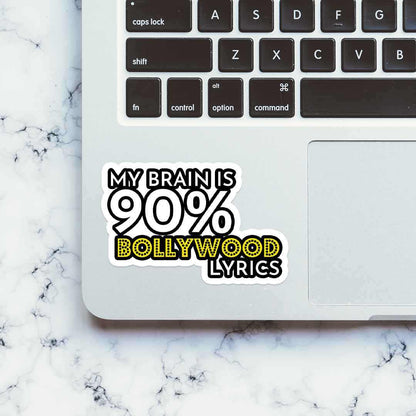 My Brain is Bollywood lyrics sticker | STICK IT UP