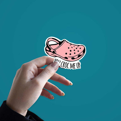 You croc me up Sticker | STICK IT UP