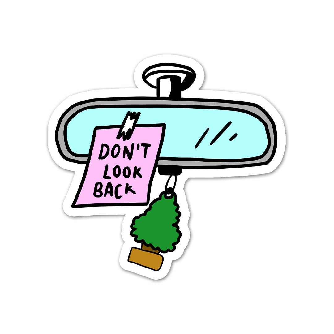 Don't Look Back Sticker | STICK IT UP