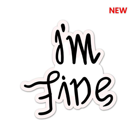 Save Me I'm Fine Sticker | STICK IT UP