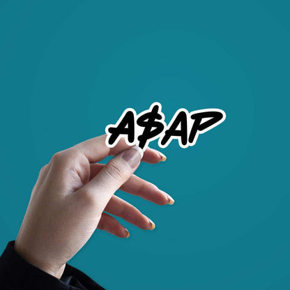 ASAP Sticker | STICK IT UP