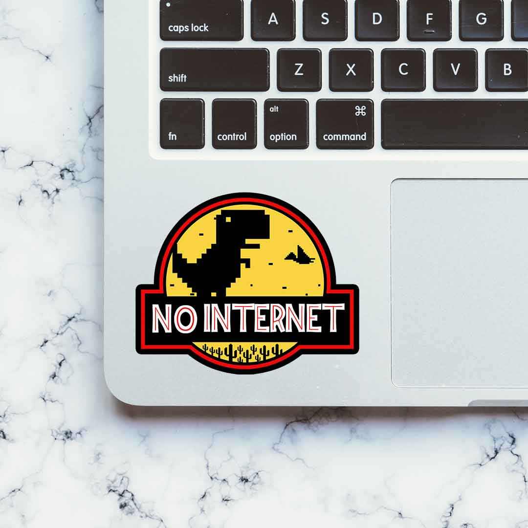 No Internet Sticker | STICK IT UP