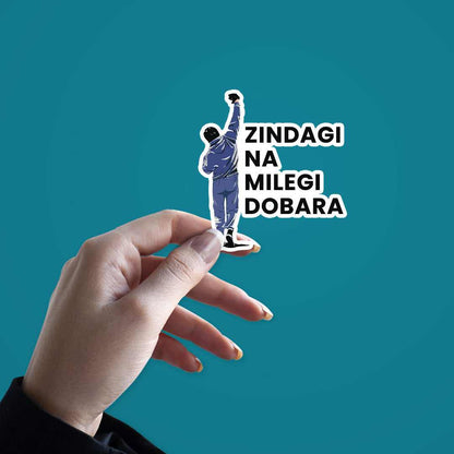 Zindagi Na Milegi Dobara Sticker | STICK IT UP