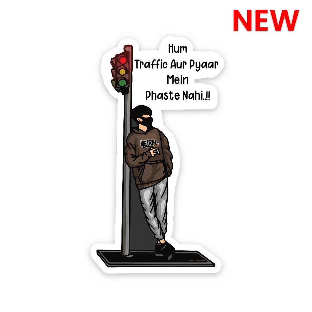 Hum traffic aur pyaar mein phaste nahi Sticker | STICK IT UP